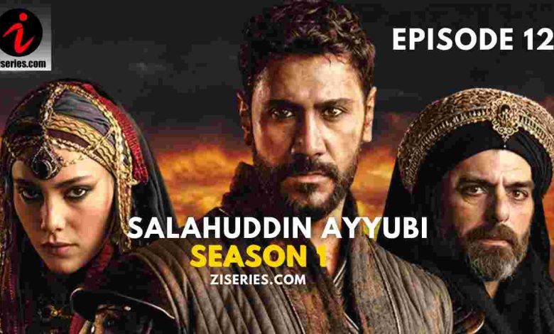 Salahuddin Ayyubi Season 1 Bolum 12 In Urdu Subtitles