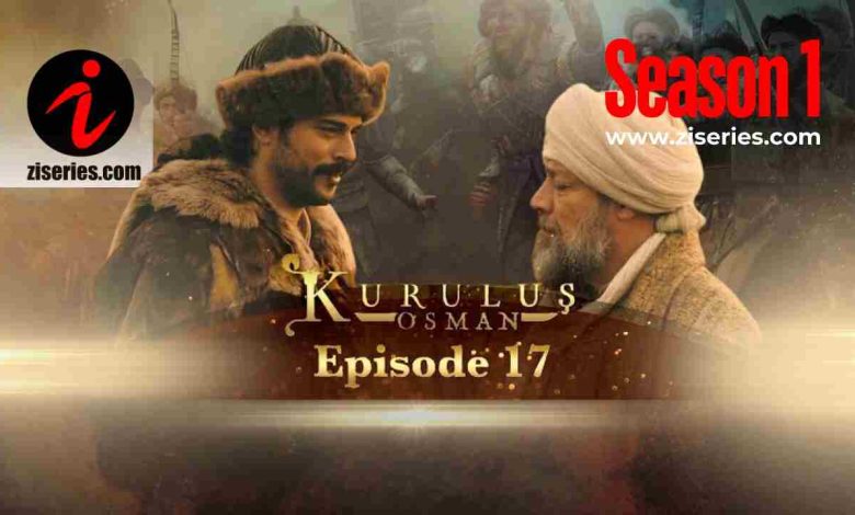 Kurulus Osman Season 1 Bolum 17 In Urdu Subtitles