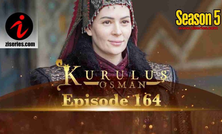 Kurulus Osman Season 5 Bolum 164 In Urdu Subtitles