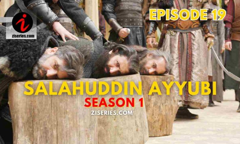 Salahuddin Ayyubi Season 1 Bolum 19 In Urdu Subtitles