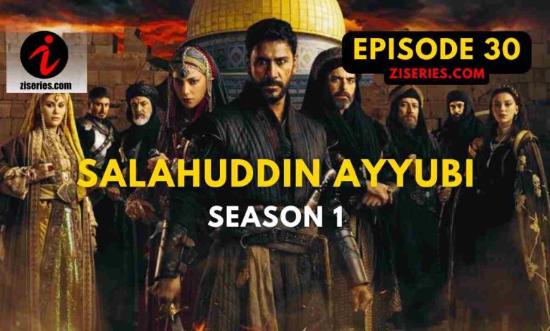 Salahuddin Ayyubi Season 1 Bolum 30 In Urdu Subtitles